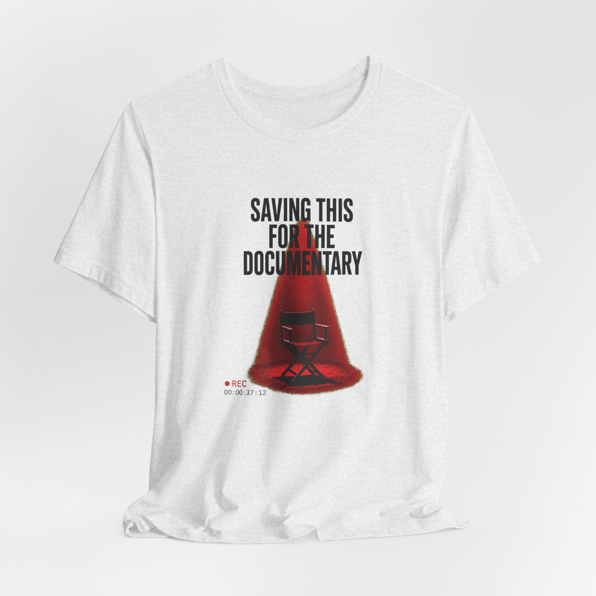 Saving This for the Documentary – Unisex Graphic Tee