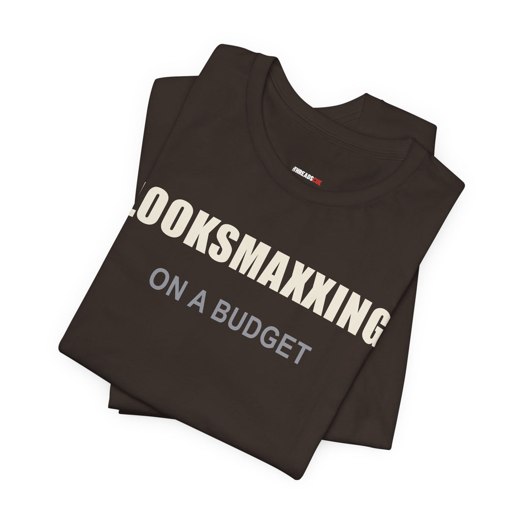 Looksmaxxing on a Budget – Unisex Graphic Tee