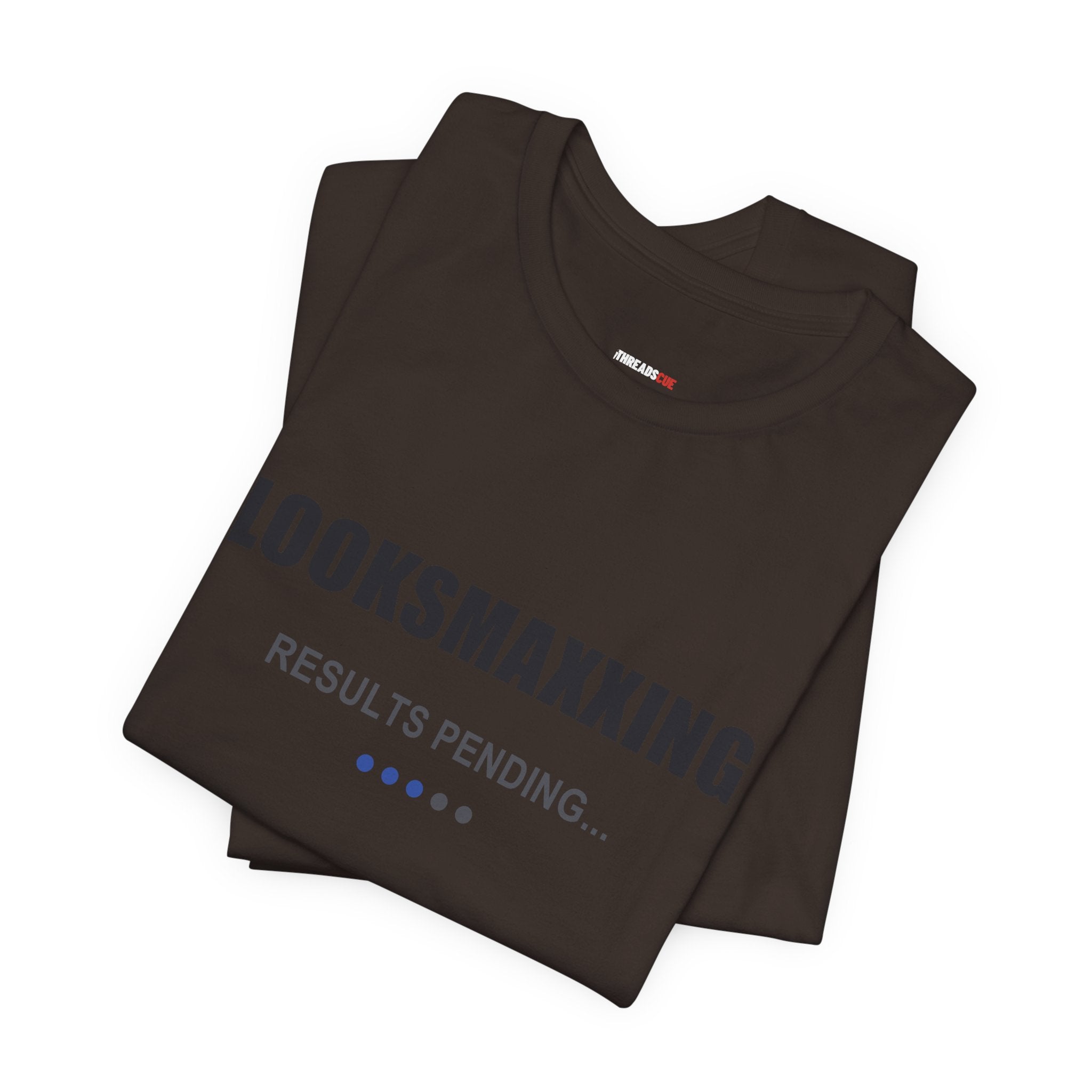 Looksmaxxing – Results Pending – Unisex Graphic Tee
