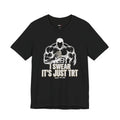 I Swear It’s Just TRT – Unisex Graphic Tee