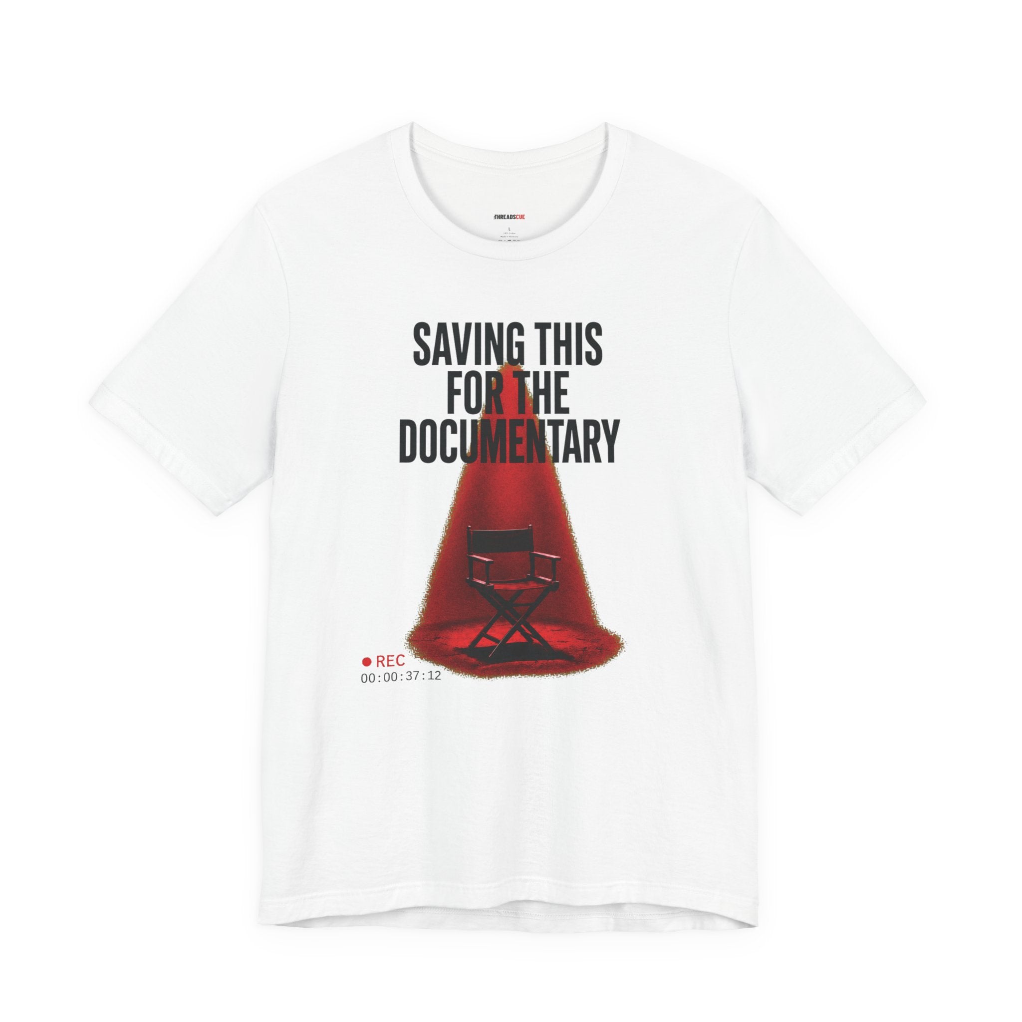 Saving This for the Documentary – Unisex Graphic Tee