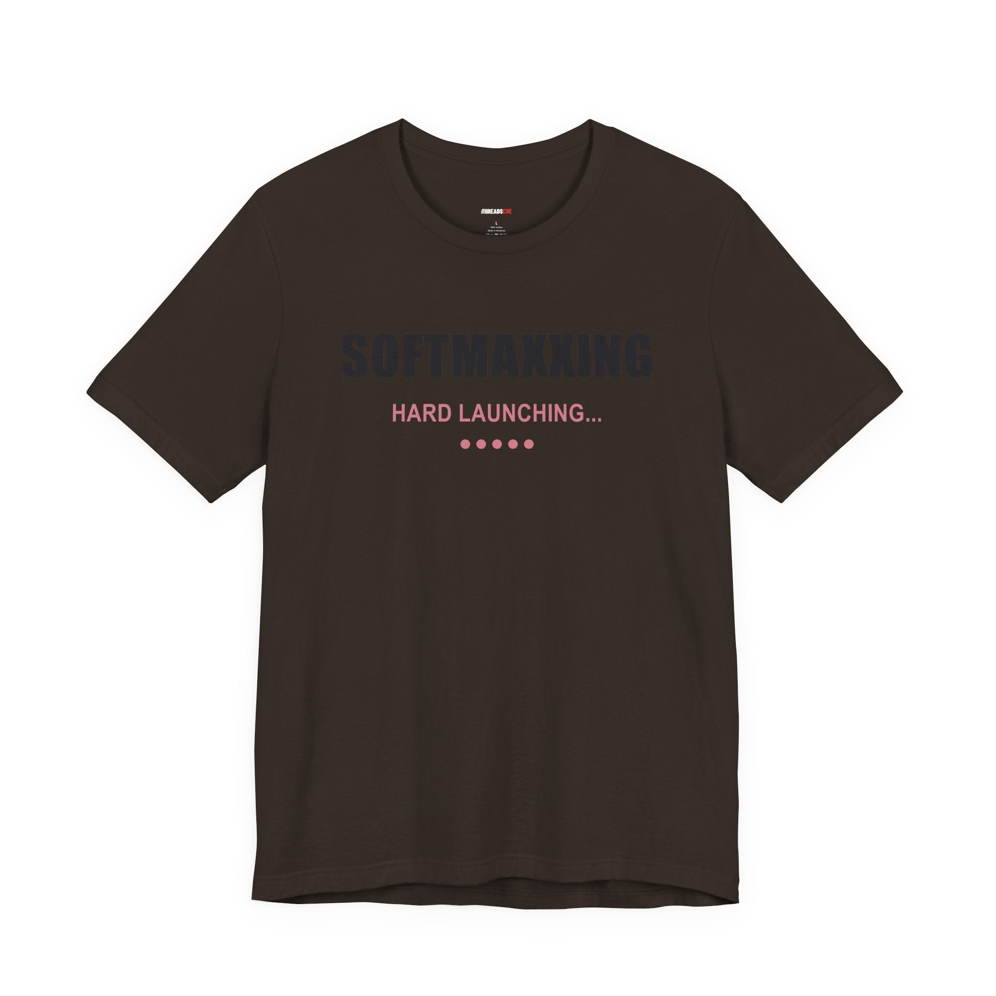 Softmaxxing – Hard Launching – Unisex Graphic Tee