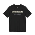 Looksmaxxing on a Budget – Unisex Graphic Tee